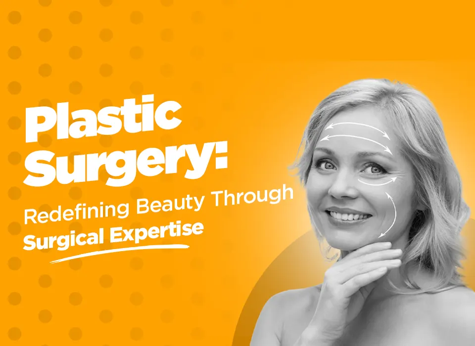 Plastic Surgery